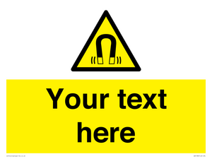 Custom Magnetic Field Sign